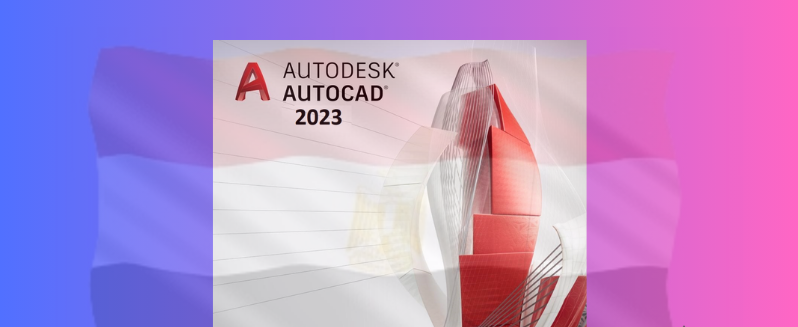 تحميل برنامج اوتوكاد AutoCAD 2023 64